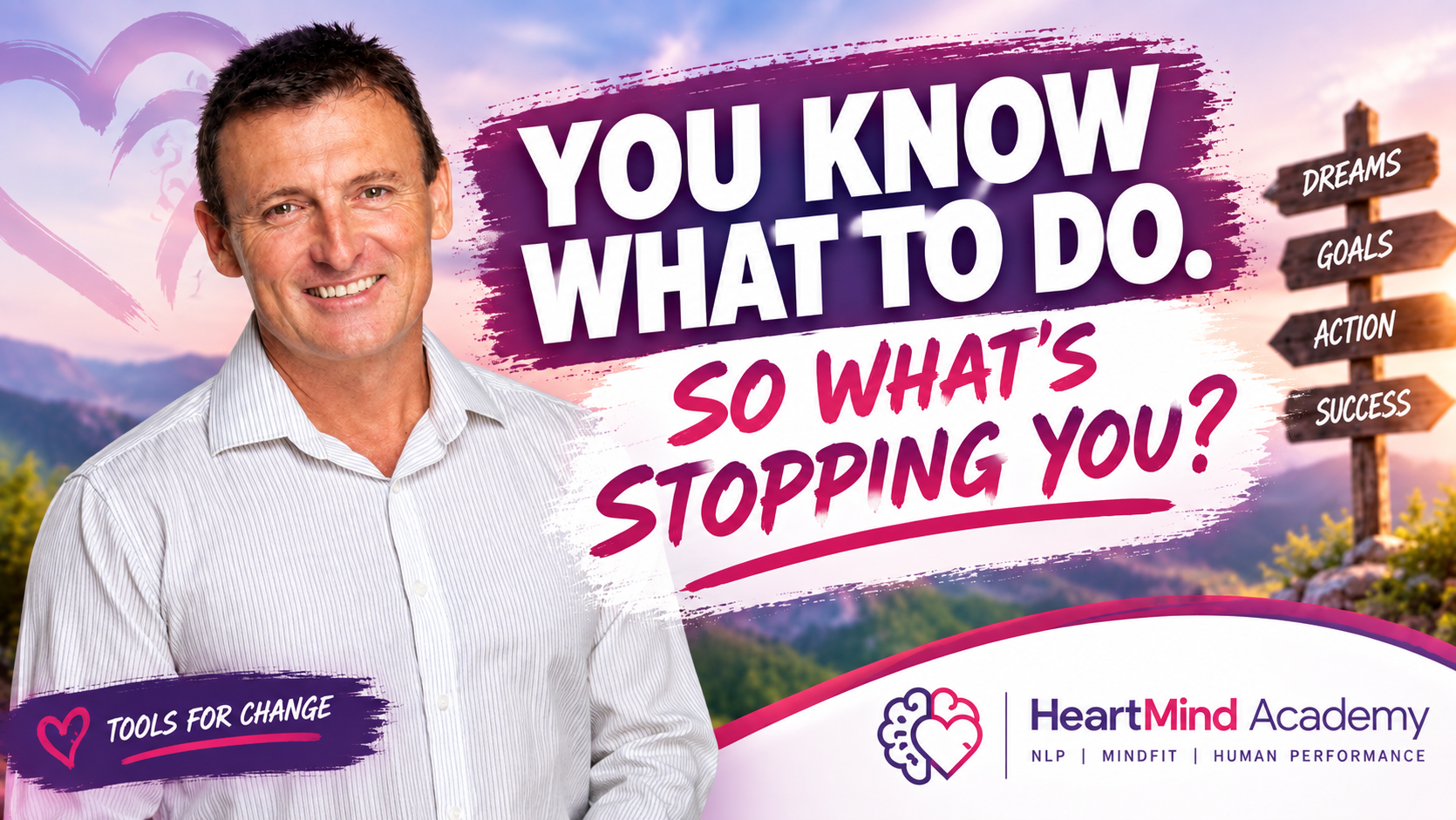 You Know What To Do - So What's Stopping You Blog